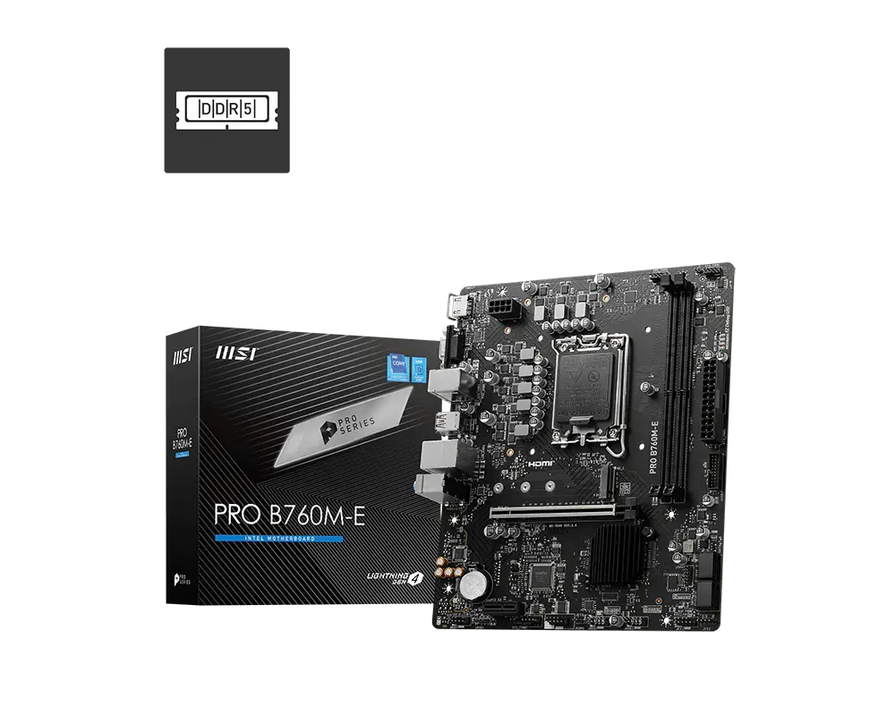 B760M E MSI PRO DDR5